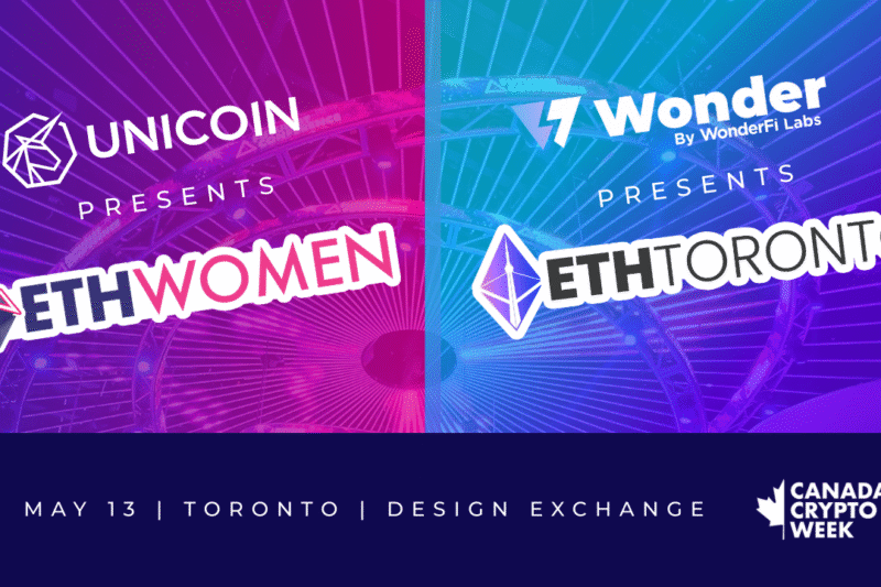10 years of Ethereum: Toronto leads the global celebration with ETHWomen, ETHToronto, and Canada Crypto Week